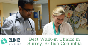 Walk-in Clinic Surrey