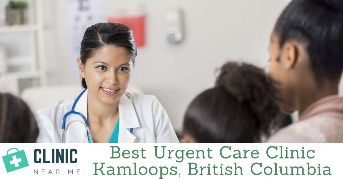 urgent care Kamloops